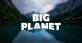 Big Planet